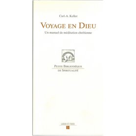 Voyage en Dieu