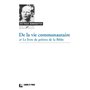 De la vie communautaire, suivi de Le livre de prières de la Bible