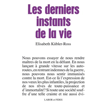 Les derniers instants de la vie