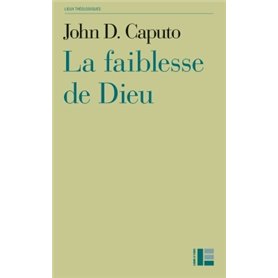 La faiblesse de dieu