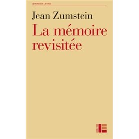 La mémoire revisitée