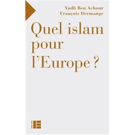 Quel islam pour l'Europe?