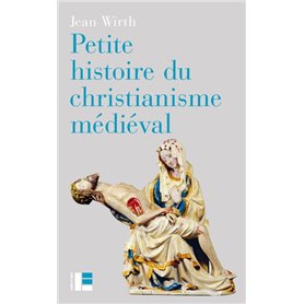 Petite histoire du christianisme médiéval