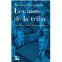 Les mots de la tribu