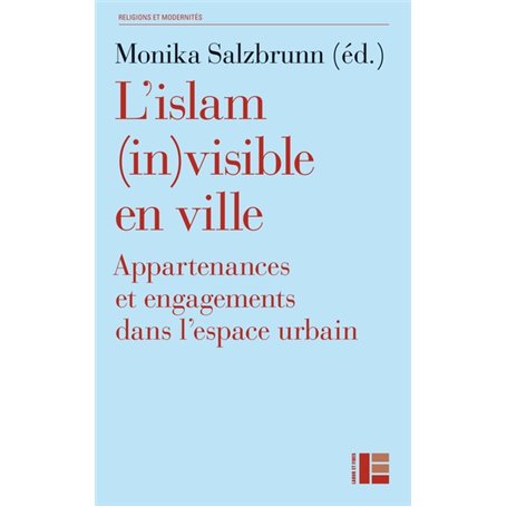 L'islam (in)visible en ville