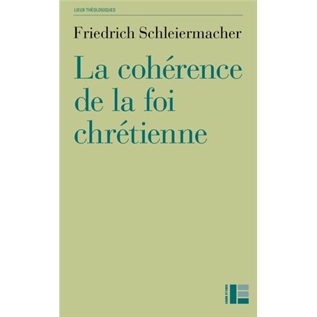 La cohérence de la foi chrétienne