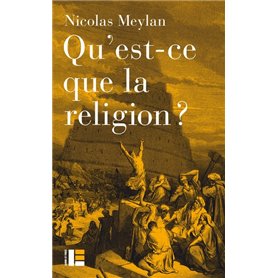 Qu'est-ce que la religion ?