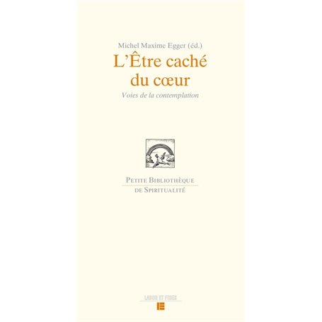 L'Être caché du coeur