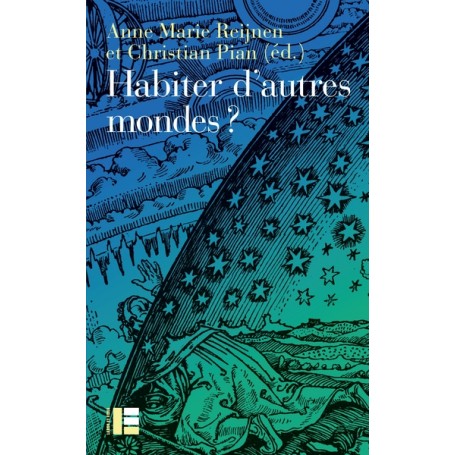 Habiter d'autres mondes