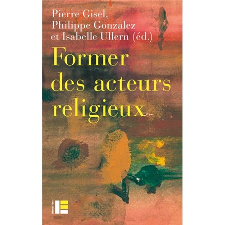 Former les acteurs du religieux