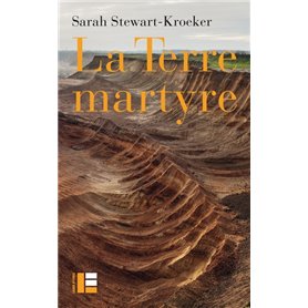 La terre martyre