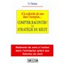 A la recherche du sens dans l'entreprise...compter raconter ?