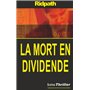 La mort en dividende