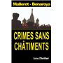 Crimes sans châtiments