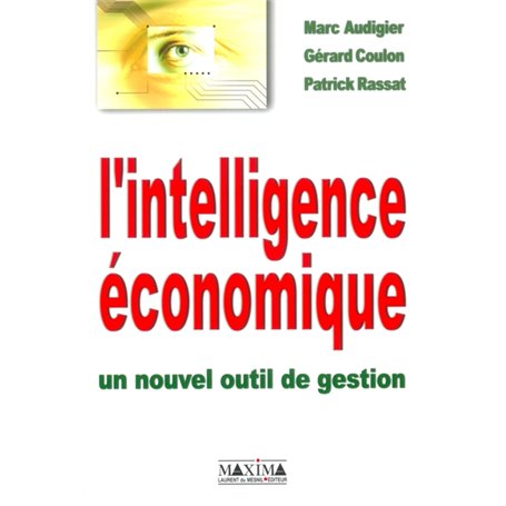 L'intelligence économique : un nouvel outil de gestion