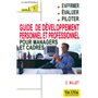 Guide de développement personnel et professionnel pour managers et cadres