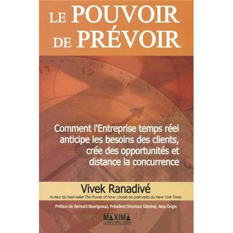 Le pouvoir de prévoir