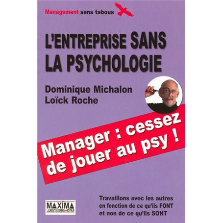 L'entreprise sans la psychologie