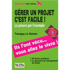 Gérer un projet c'est facile !