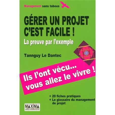 Gérer un projet c'est facile !