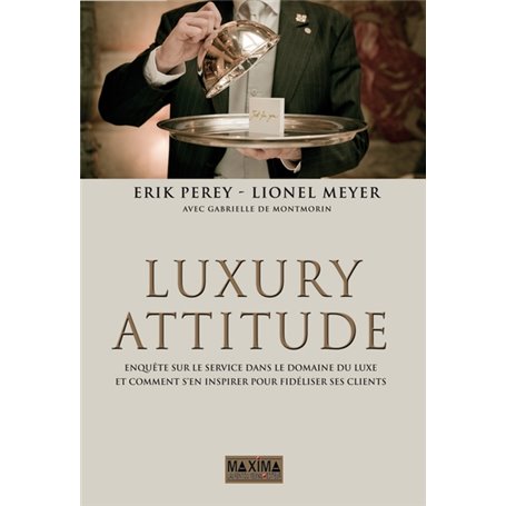 Luxury attitude - 3e éd.