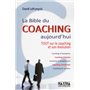 La bible du coaching aujourd'hui - 2e éd.