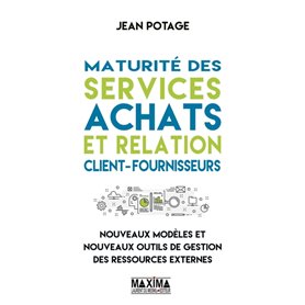 Maturité des services achats et relation client-fournisseurs