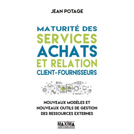 Maturité des services achats et relation client-fournisseurs