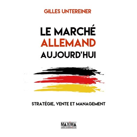 Le marché allemand aujourd'hui :