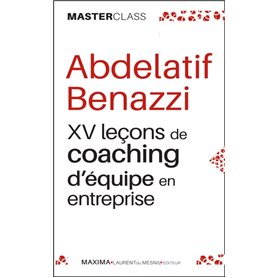 XV leçons de coaching d'équipe en entreprise