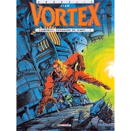 Vortex - Campbell, voyageur du temps T01