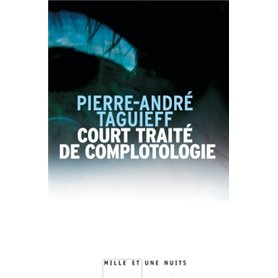 Court traité de complotologie