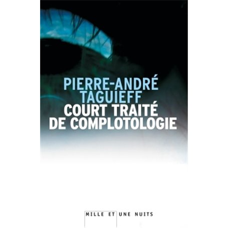 Court traité de complotologie