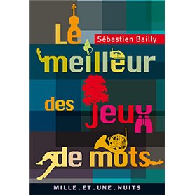 Le Meilleur des jeux de mots