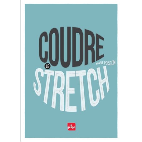 Coudre le stretch