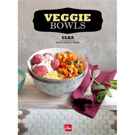 Veggie bowls