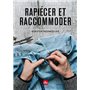 Rapiécer, raccommoder