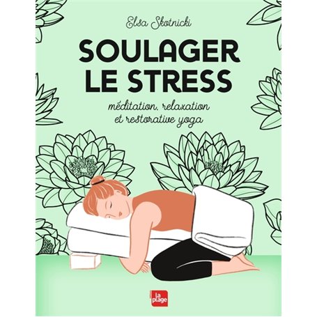 Soulager le stress