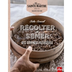 Récolter et semer ses graines potagères