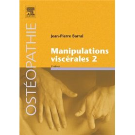 Manipulations viscérales - Tome 2