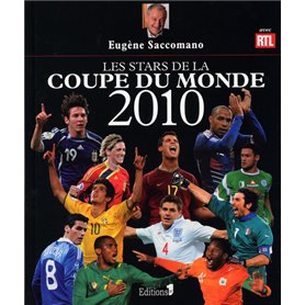 Les stars de la Coupe du Monde 2010