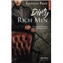 Dirty rich men - Tome 01