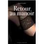 Retour au manoir