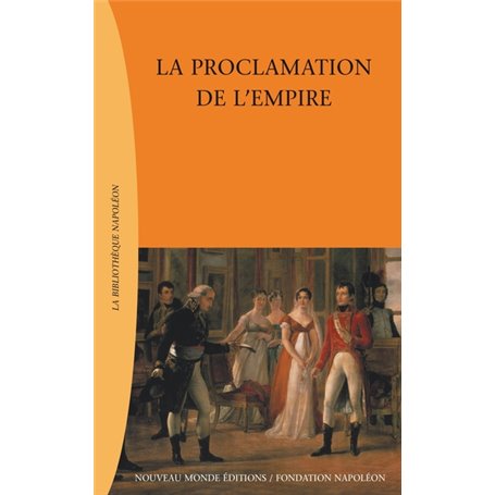 La proclamation de l'Empire