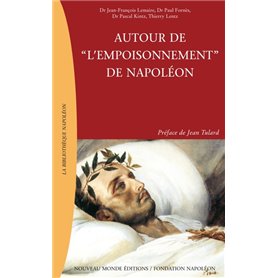 Autour de « l'empoisonnement » de Napoléon