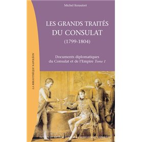 Les grands traités du Consulat (1799-1804)