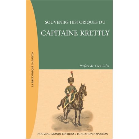 Souvenirs historiques du capitaine Krettly