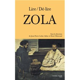 Lire/dé-lire Zola