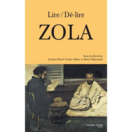 Lire/dé-lire Zola