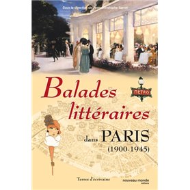 Balades littéraires dans Paris II